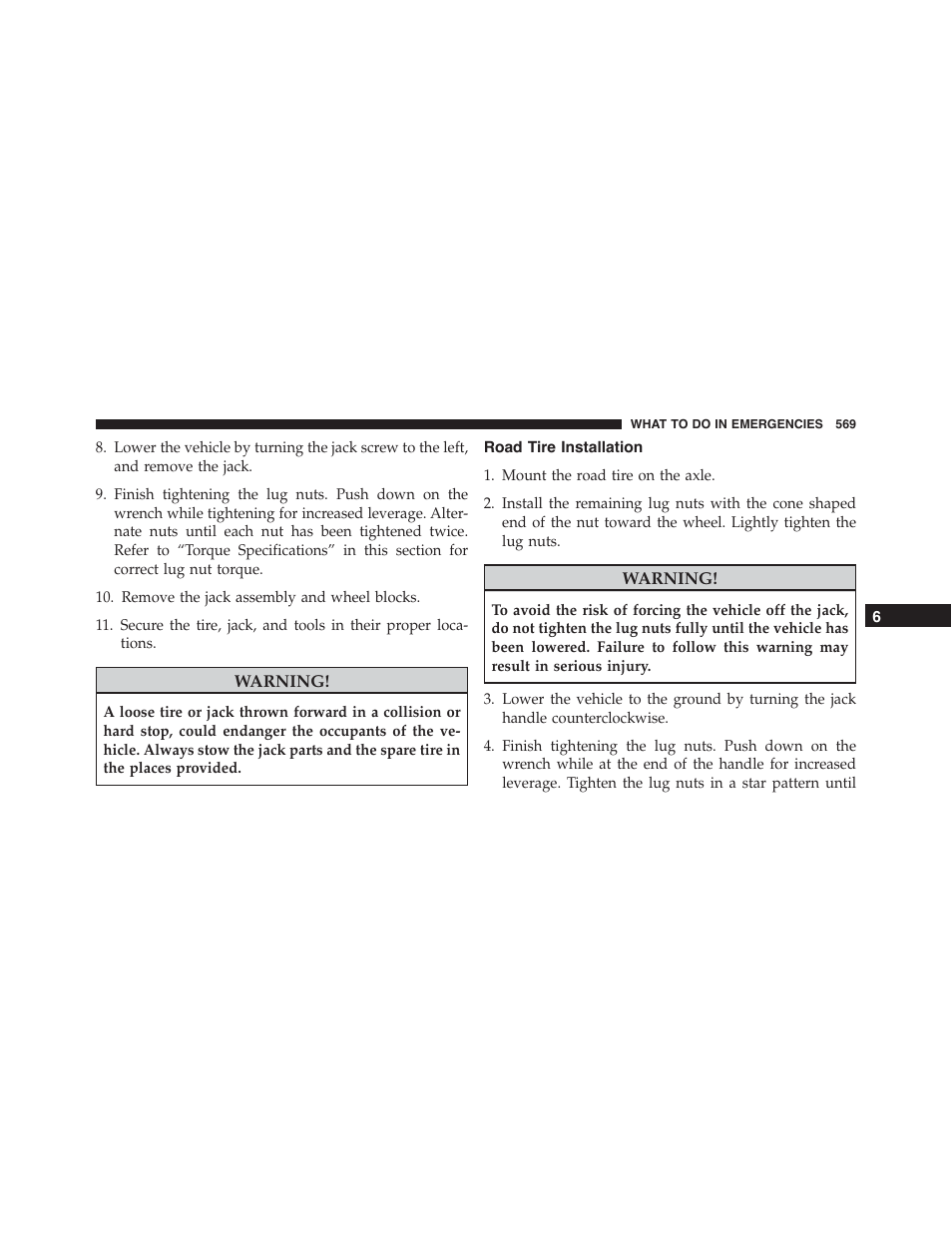 Road tire installation | Jeep 2015 Wrangler - Owner Manual User Manual | Page 571 / 695
