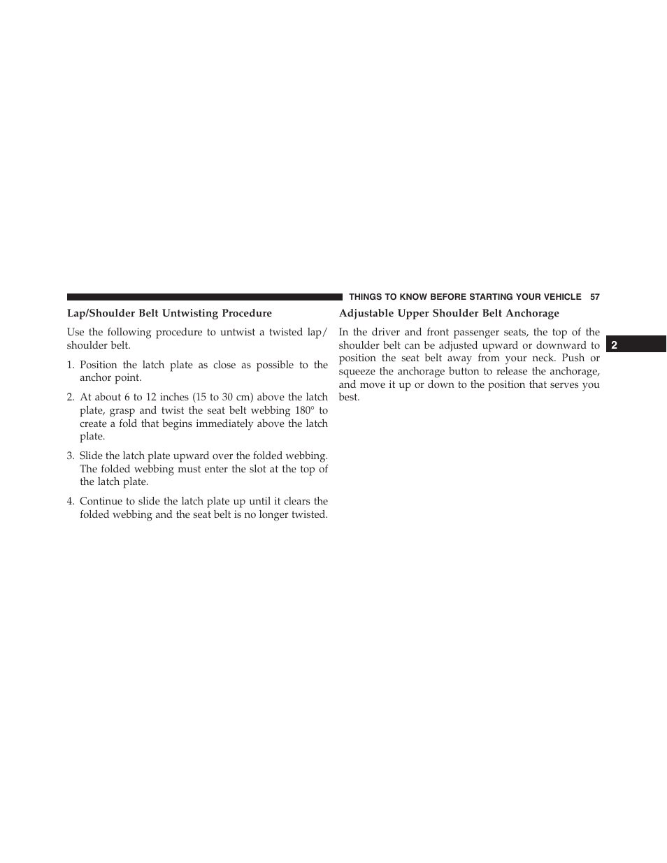 Lap/shoulder belt untwisting procedure, Adjustable upper shoulder belt anchorage | Jeep 2015 Wrangler - Owner Manual User Manual | Page 59 / 695