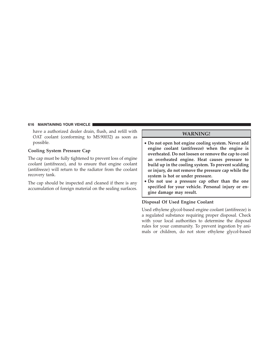 Cooling system pressure cap, Disposal of used engine coolant | Jeep 2015 Wrangler - Owner Manual User Manual | Page 618 / 695