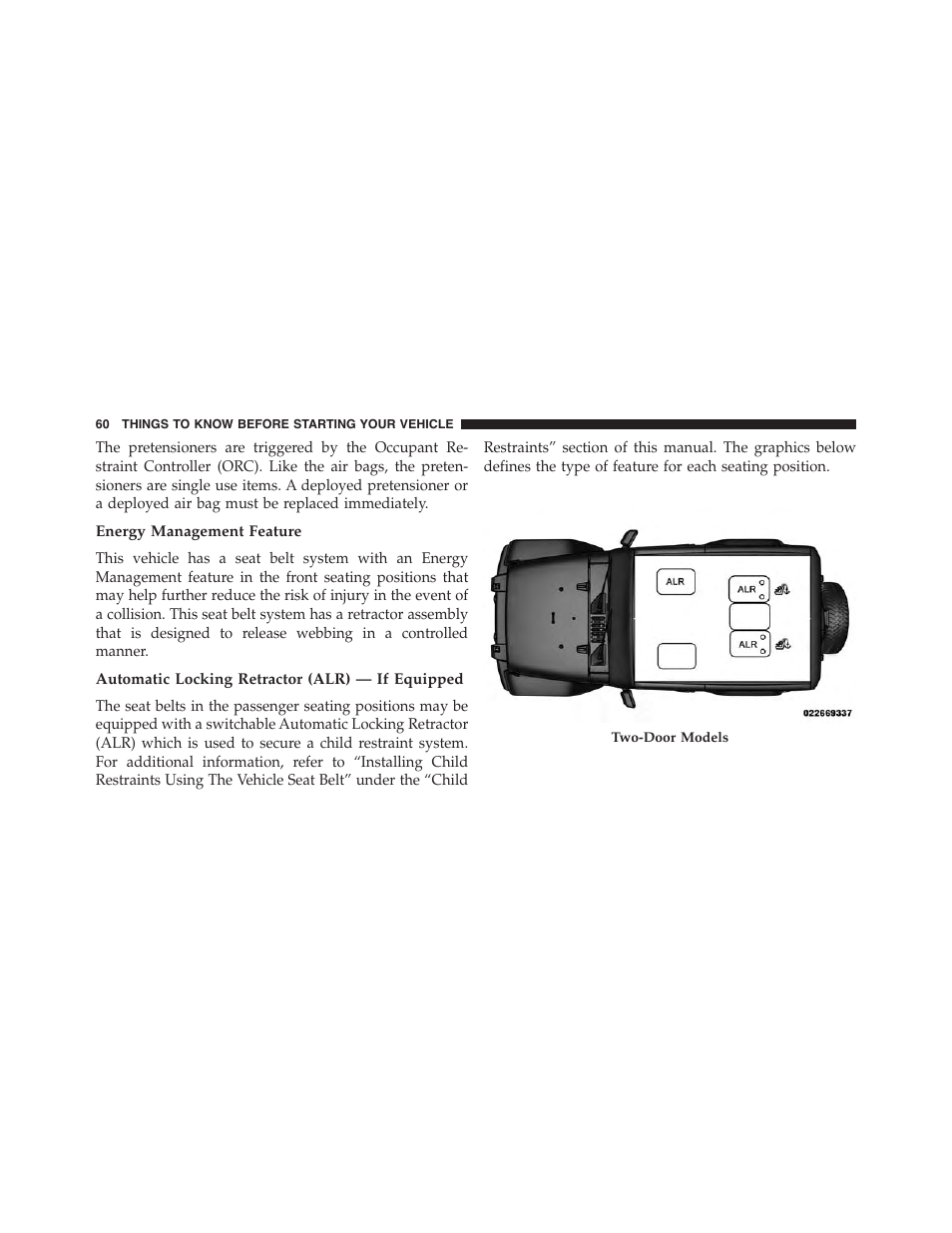 Energy management feature, Automatic locking retractor (alr) — if equipped | Jeep 2015 Wrangler - Owner Manual User Manual | Page 62 / 695