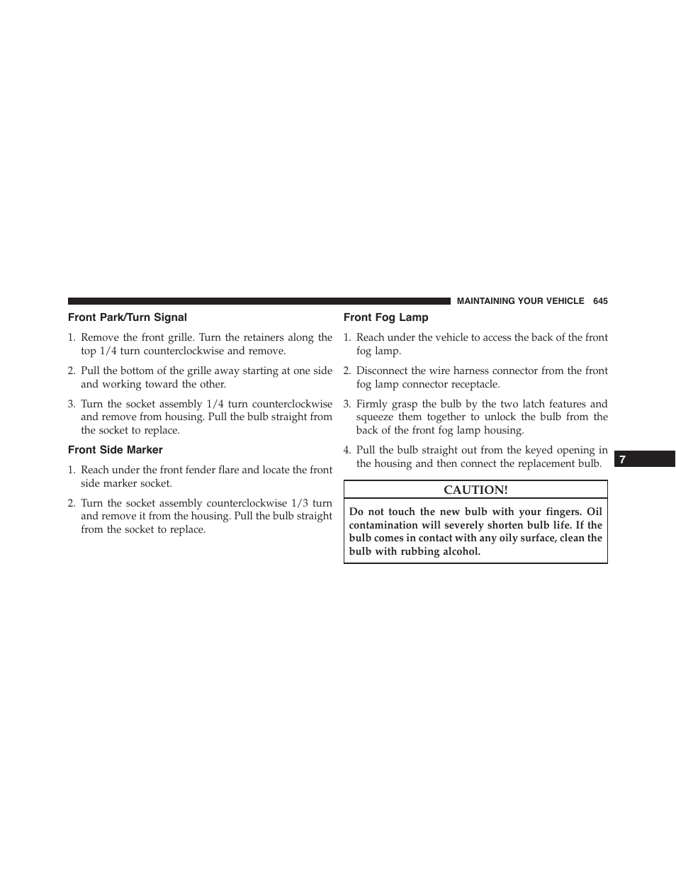 Front park/turn signal, Front side marker, Front fog lamp | Jeep 2015 Wrangler - Owner Manual User Manual | Page 647 / 695