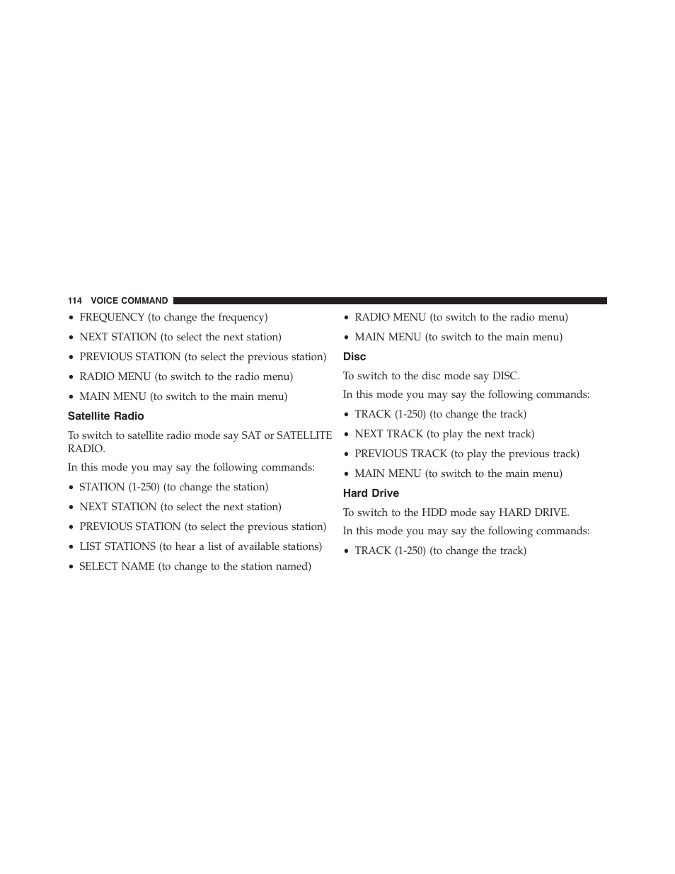 Satellite radio, Disc, Hard drive | Jeep 2015 Wrangler - Uconnect 730N Manual User Manual | Page 125 / 222