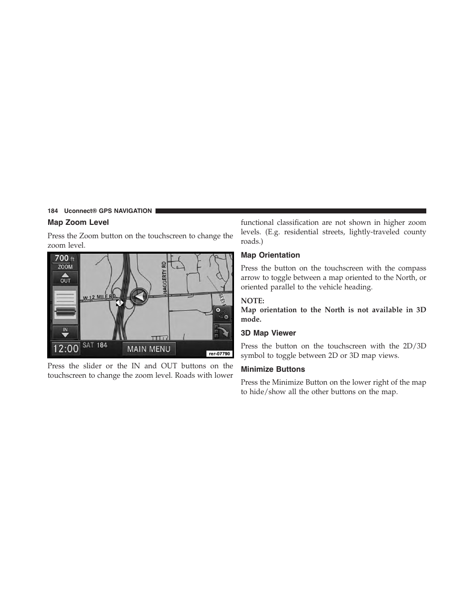 Map zoom level, Map orientation, 3d map viewer | Minimize buttons | Jeep 2015 Wrangler - Uconnect 730N Manual User Manual | Page 195 / 222