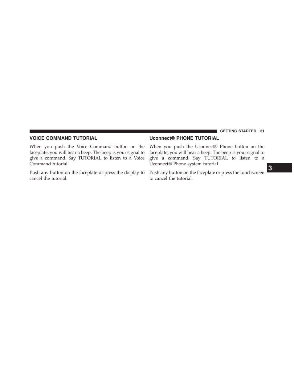 Voice command tutorial, Uconnect® phone tutorial | Jeep 2015 Wrangler - Uconnect 730N Manual User Manual | Page 42 / 222