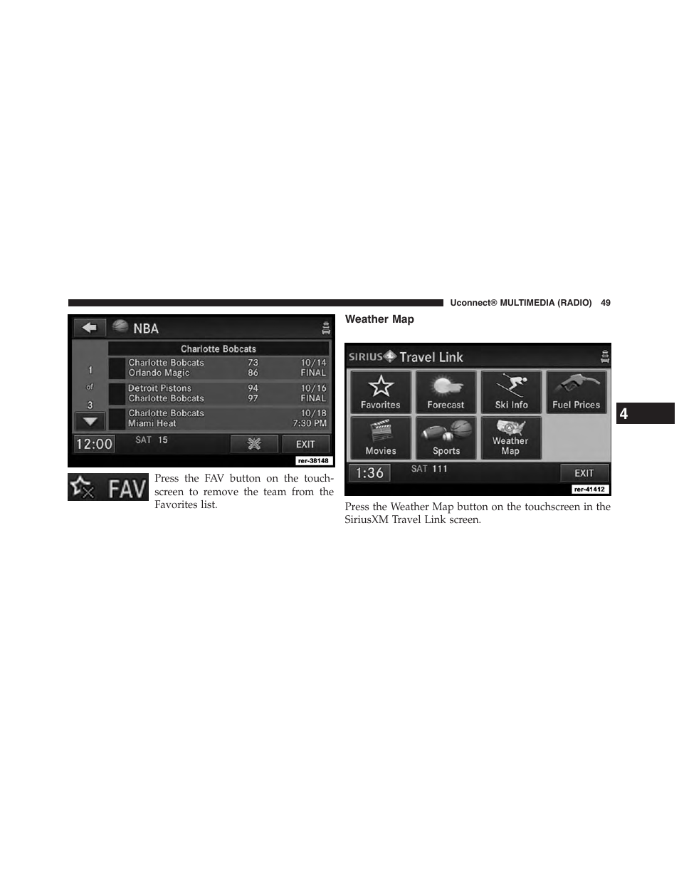 Weather map | Jeep 2015 Wrangler - Uconnect 730N Manual User Manual | Page 60 / 222