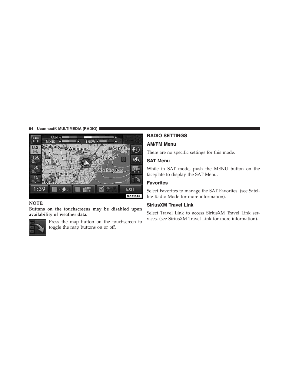 Radio settings, Am/fm menu, Sat menu | Favorites, Siriusxm travel link | Jeep 2015 Wrangler - Uconnect 730N Manual User Manual | Page 65 / 222