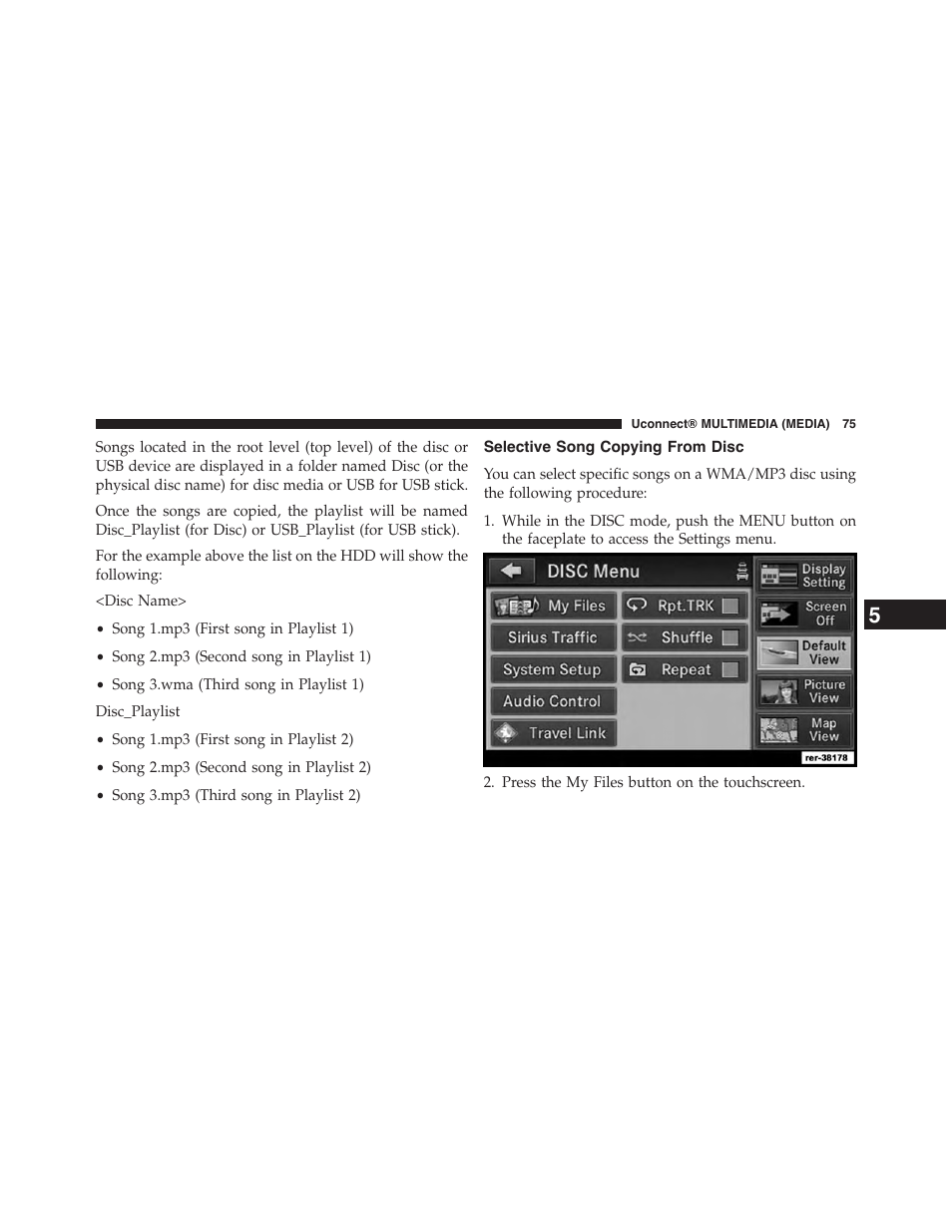 Selective song copying from disc | Jeep 2015 Wrangler - Uconnect 730N Manual User Manual | Page 86 / 222