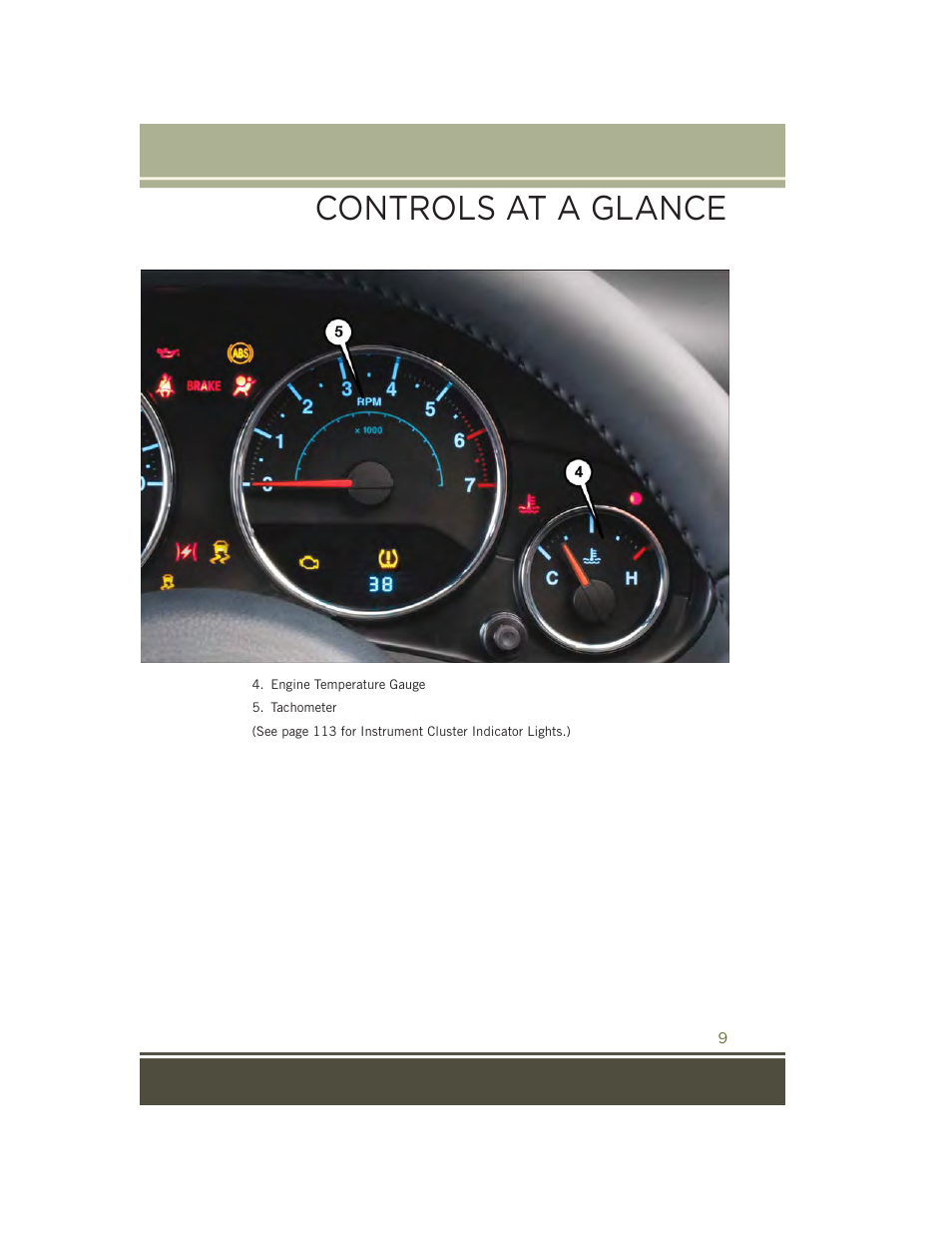Controls at a glance | Jeep 2015 Wrangler - User Guide User Manual | Page 11 / 164