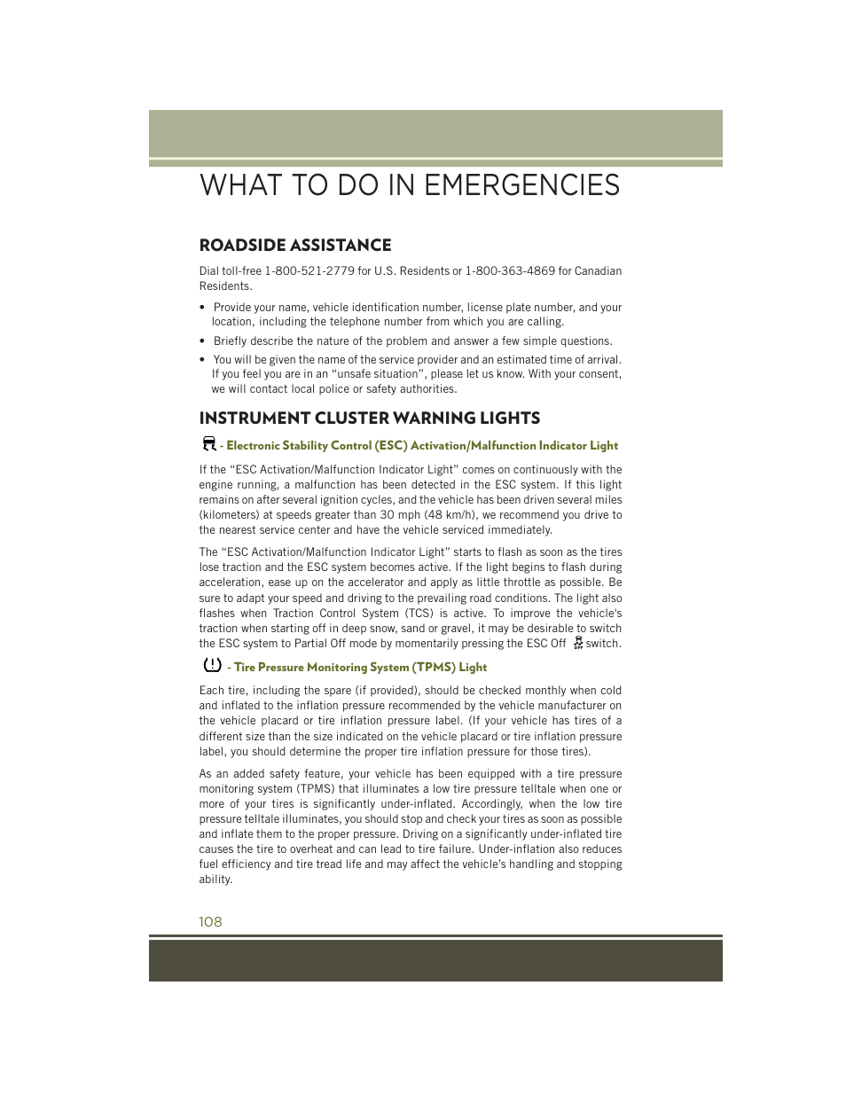What to do in emergencies, Roadside assistance, Instrument cluster warning lights | Tire pressure monitoring system (tpms) light, Roadside assistance instrument cluster warning, Lights | Jeep 2015 Wrangler - User Guide User Manual | Page 110 / 164