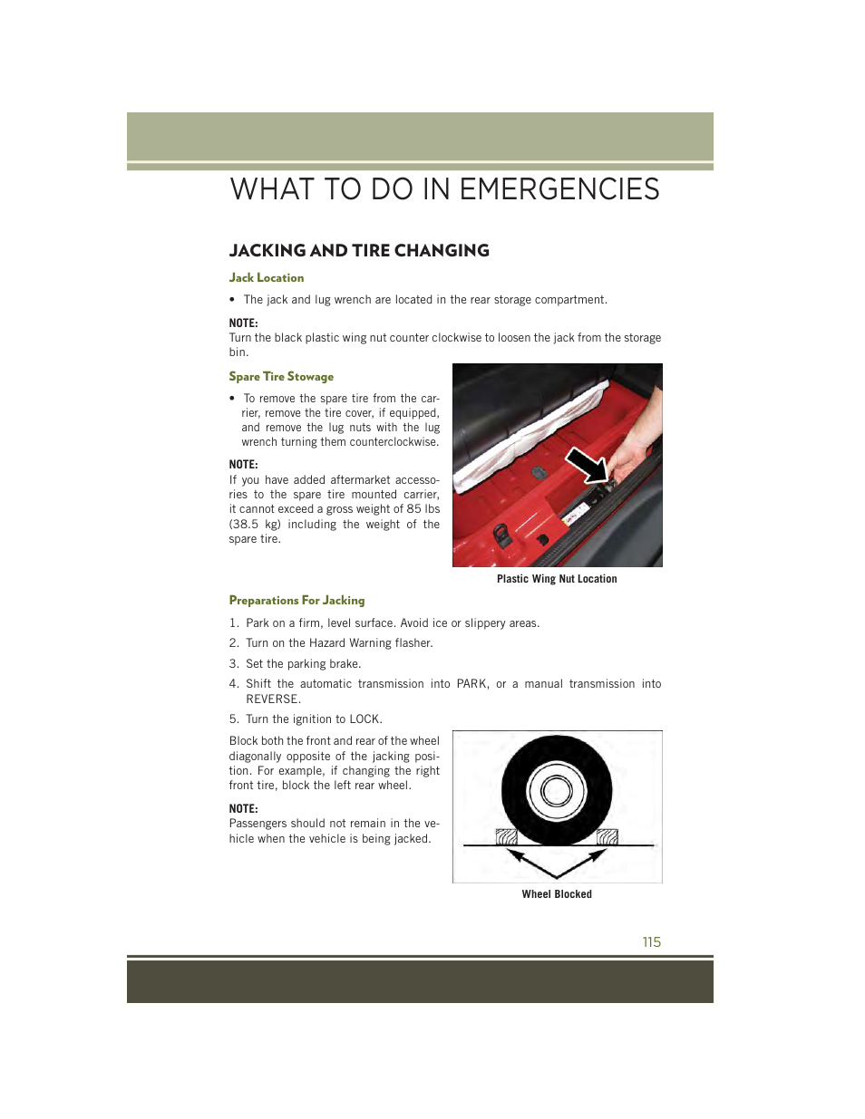 Jacking and tire changing, Jack location, Spare tire stowage | Preparations for jacking, What to do in emergencies | Jeep 2015 Wrangler - User Guide User Manual | Page 117 / 164
