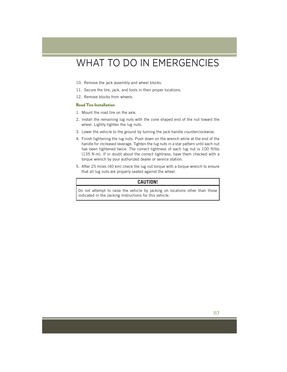 Road tire installation, What to do in emergencies | Jeep 2015 Wrangler - User Guide User Manual | Page 119 / 164