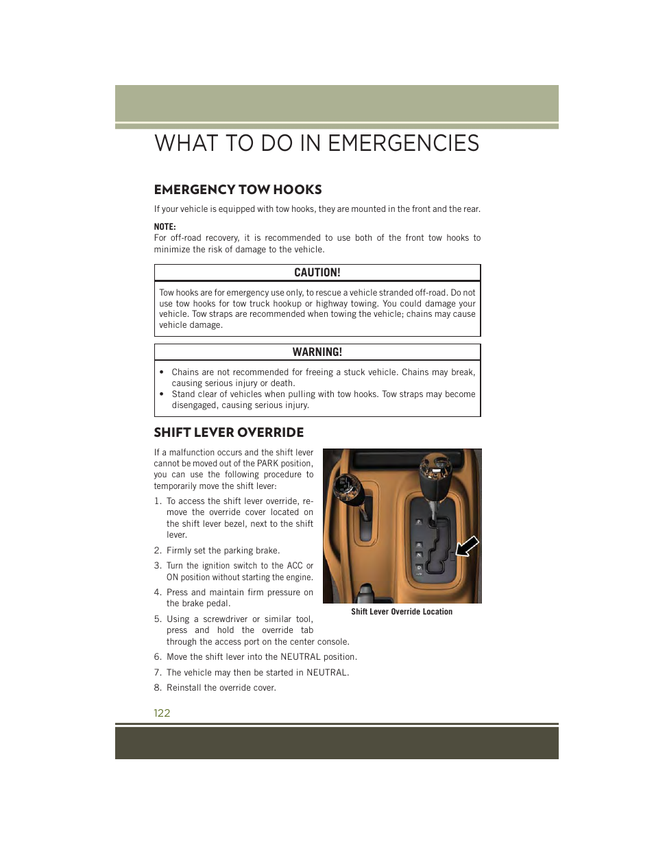 Emergency tow hooks, Shift lever override, Emergency tow hooks shift lever override | What to do in emergencies | Jeep 2015 Wrangler - User Guide User Manual | Page 124 / 164