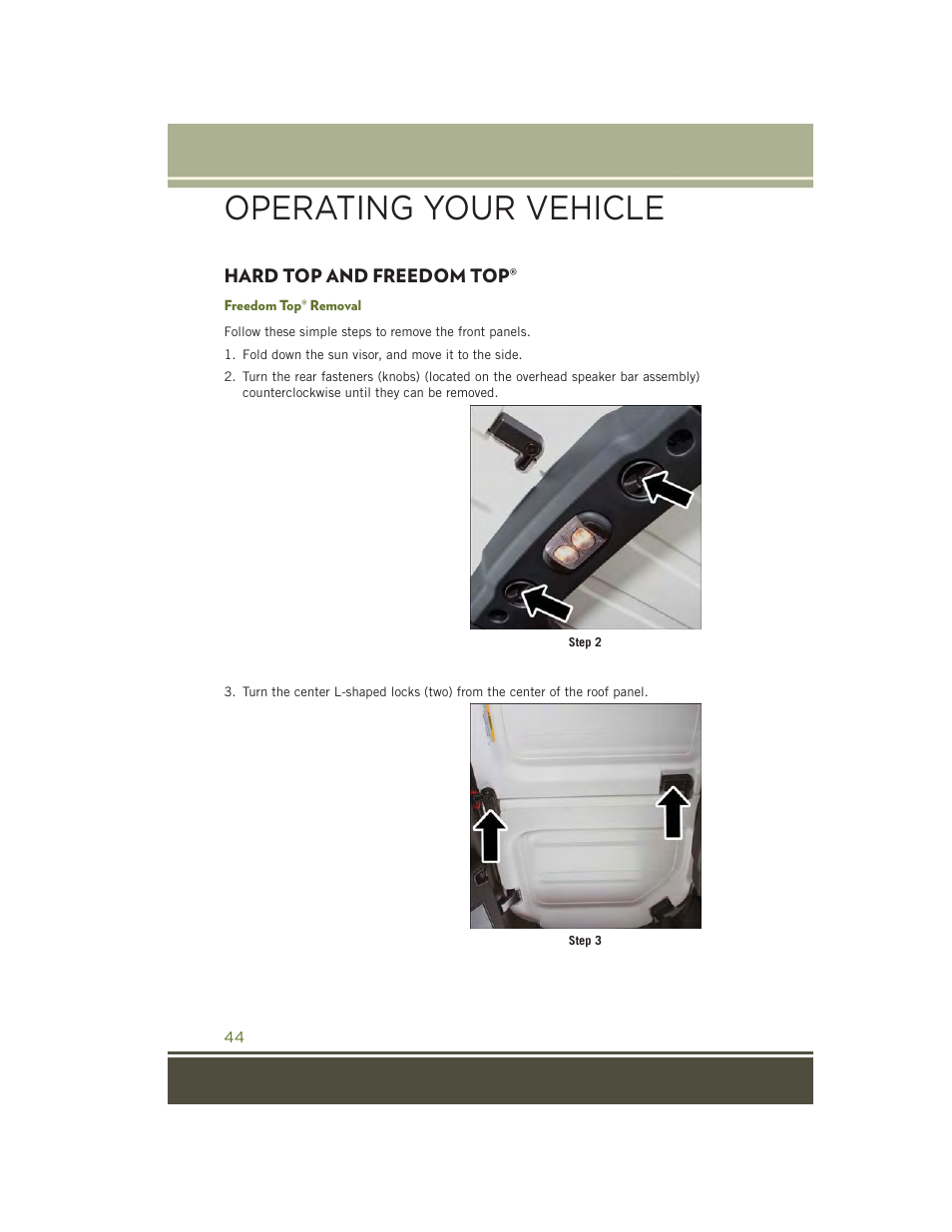 Hard top and freedom top, Freedom top® removal, Operating your vehicle | Jeep 2015 Wrangler - User Guide User Manual | Page 46 / 164