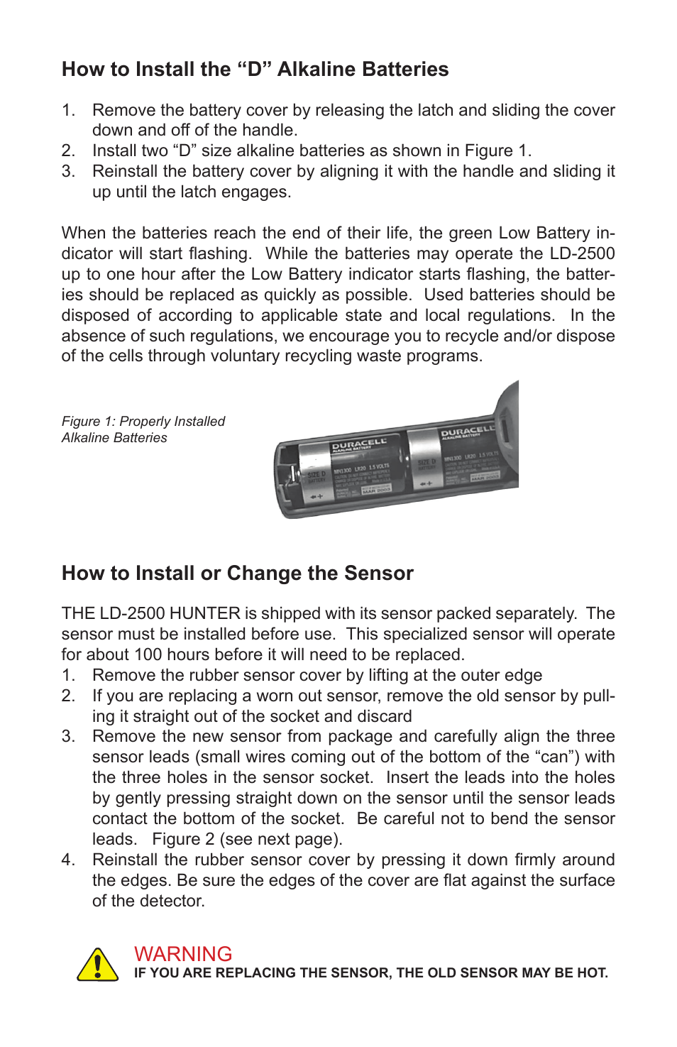 How to install the “d” alkaline batteries, How to install or change the sensor, Warning | Just Better LD-2500 Hunter Leak Detector User Manual | Page 4 / 8