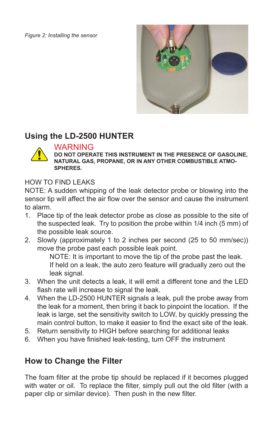 Using the ld-2500 hunter, Warning, How to change the filter | Just Better LD-2500 Hunter Leak Detector User Manual | Page 5 / 8