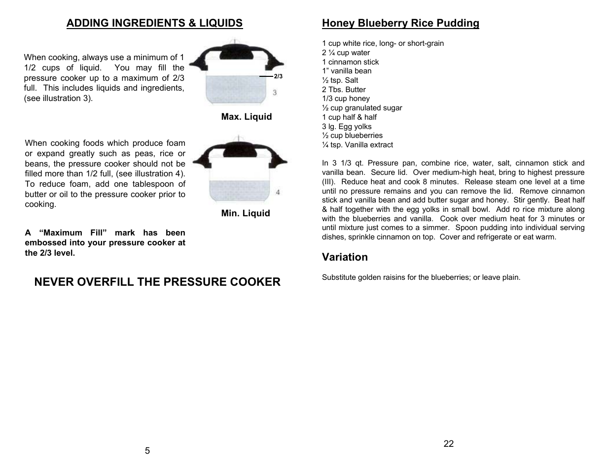 Never overfill the pressure cooker | Bravetti PC104 User Manual | Page 8 / 16