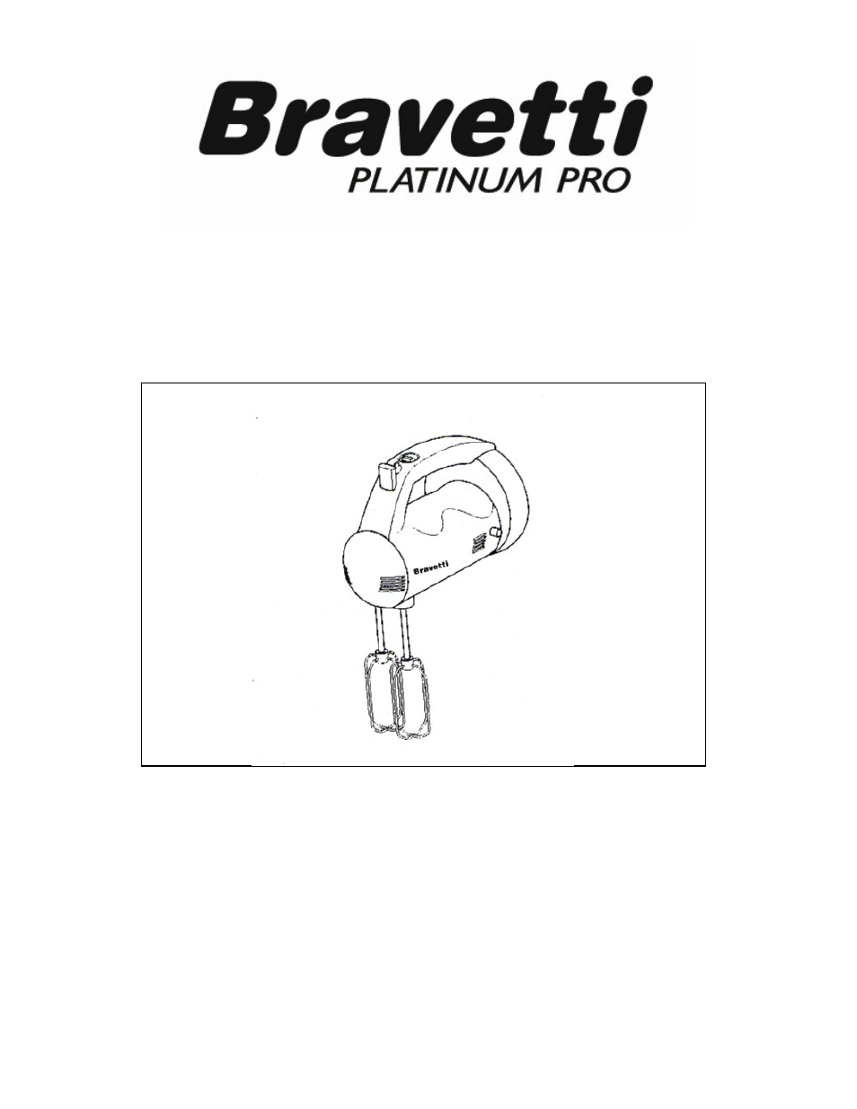 Bravetti PLATINUM PRO FP201 User Manual | 7 pages