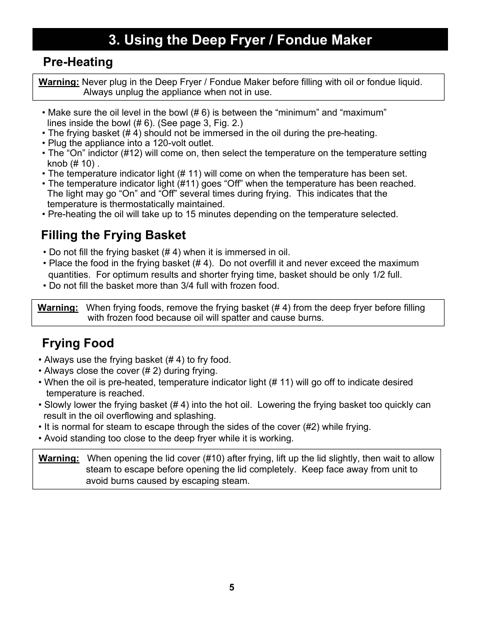 Using the deep fryer / fondue maker, Pre-heating, Filling the frying basket | Frying food | Bravetti COOL-TOUCH EP64 User Manual | Page 6 / 12