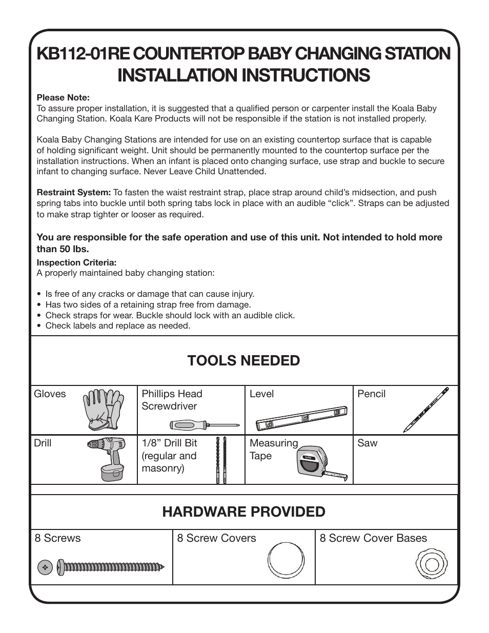 Installation instructions, Tools needed, Hardware provided | Koala Kare KB112-01RE User Manual | Page 2 / 4
