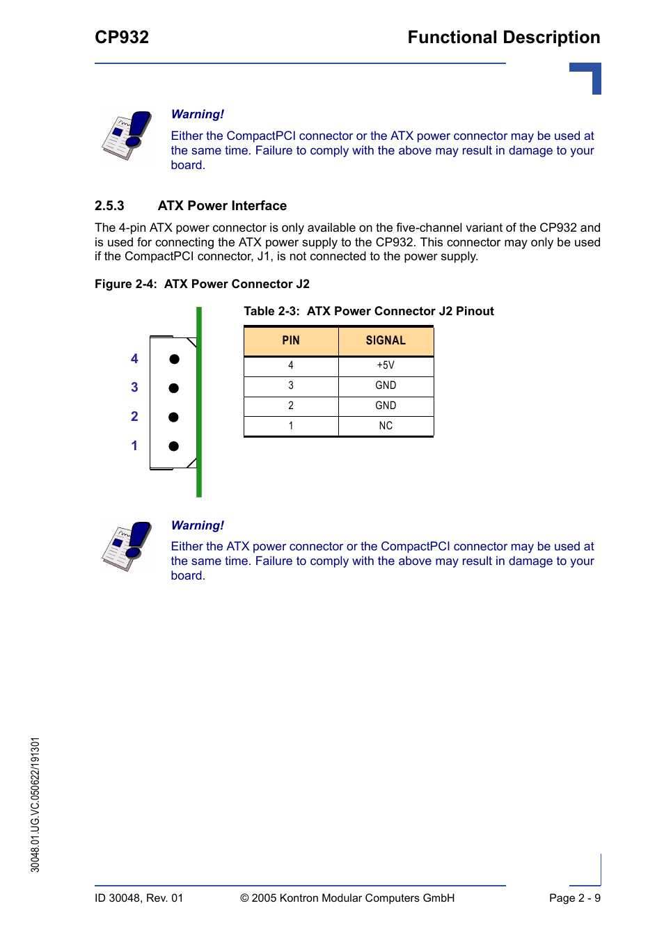 3 atx power interface, Atx power interface - 9, Atx power connector j2 pinout - 9 | Atx power connector j2 - 9, Cp932 functional description | Kontron CP932 User Manual | Page 35 / 52