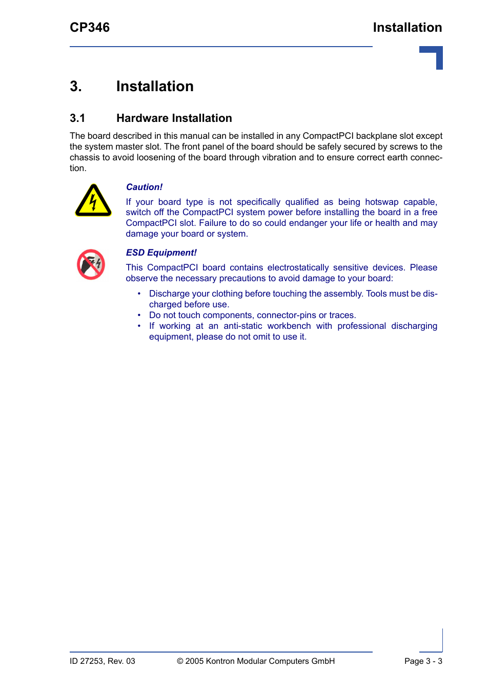 Installation, 1 hardware installation, Installation - 3 | 1 hardware installation - 3, Cp346 installation | Kontron CP346 User Manual | Page 43 / 72