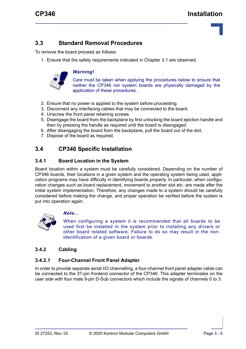 3 standard removal procedures, 4 cp346 specific installation, 1 board location in the system | 2 cabling, Board location in the system - 5, Cabling - 5, 1 four-channel front panel adapter - 5, Cp346 installation | Kontron CP346 User Manual | Page 45 / 72