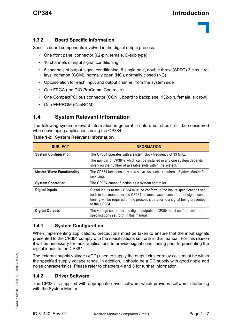 2 board specific information, 4 system relevant information, 1 system configuration | 2 driver software, Board specific information - 7, 4 system relevant information - 7, System configuration - 7, Driver software - 7, Introduction cp384 | Kontron CP384 User Manual | Page 23 / 66