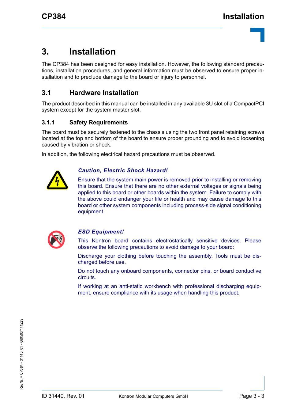 Installation, 1 hardware installation, 1 safety requirements | Installation - 3, 1 hardware installation - 3, Safety requirements - 3, Installation cp384 | Kontron CP384 User Manual | Page 43 / 66