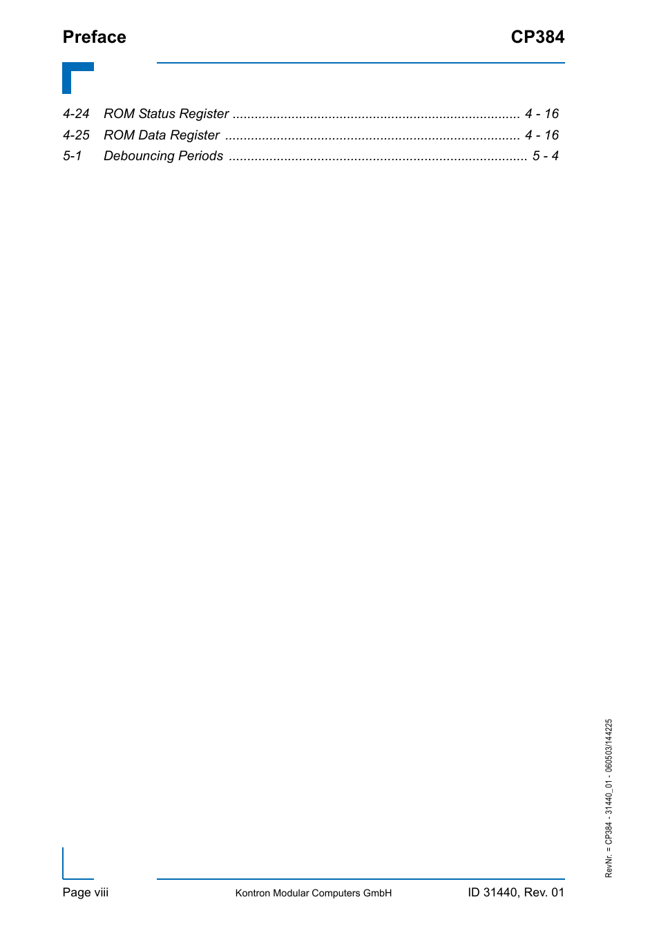 24 rom status register 4 - 16, 25 rom data register 4 - 16, 1 debouncing periods 5 - 4 | Preface cp384 | Kontron CP384 User Manual | Page 8 / 66