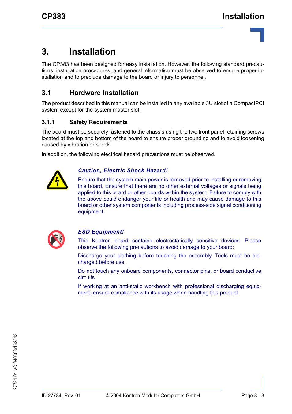 Installation, 1 hardware installation, 1 safety requirements | Installation - 3, 1 hardware installation - 3, Safety requirements - 3, Cp383 installation | Kontron CP383 User Manual | Page 43 / 74