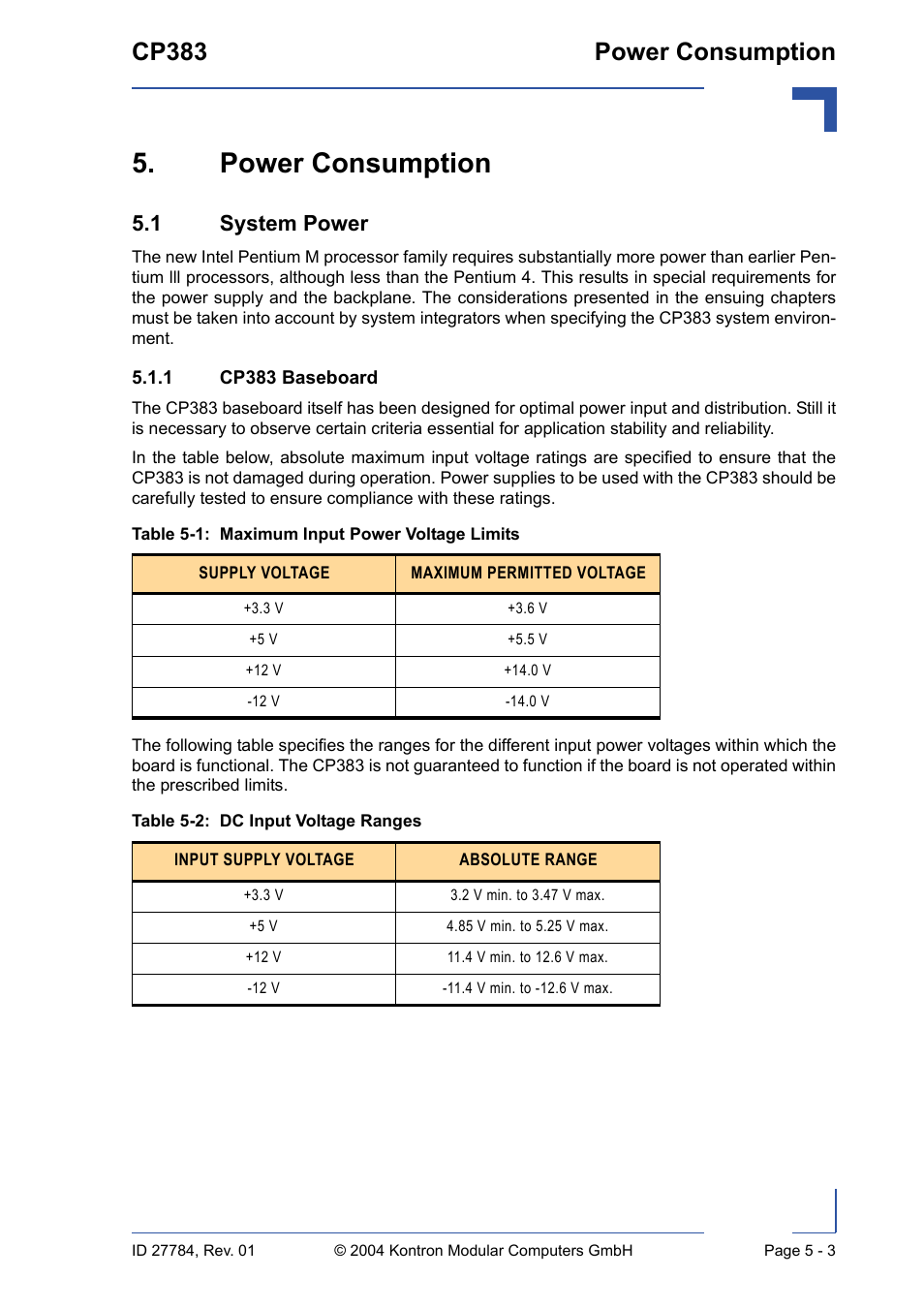 Power consumption, 1 system power, 1 cp383 baseboard | Power consumption - 3, 1 system power - 3, Cp383 baseboard - 3, Maximum input power voltage limits - 3, Dc input voltage ranges - 3, Cp383 power consumption | Kontron CP383 User Manual | Page 67 / 74