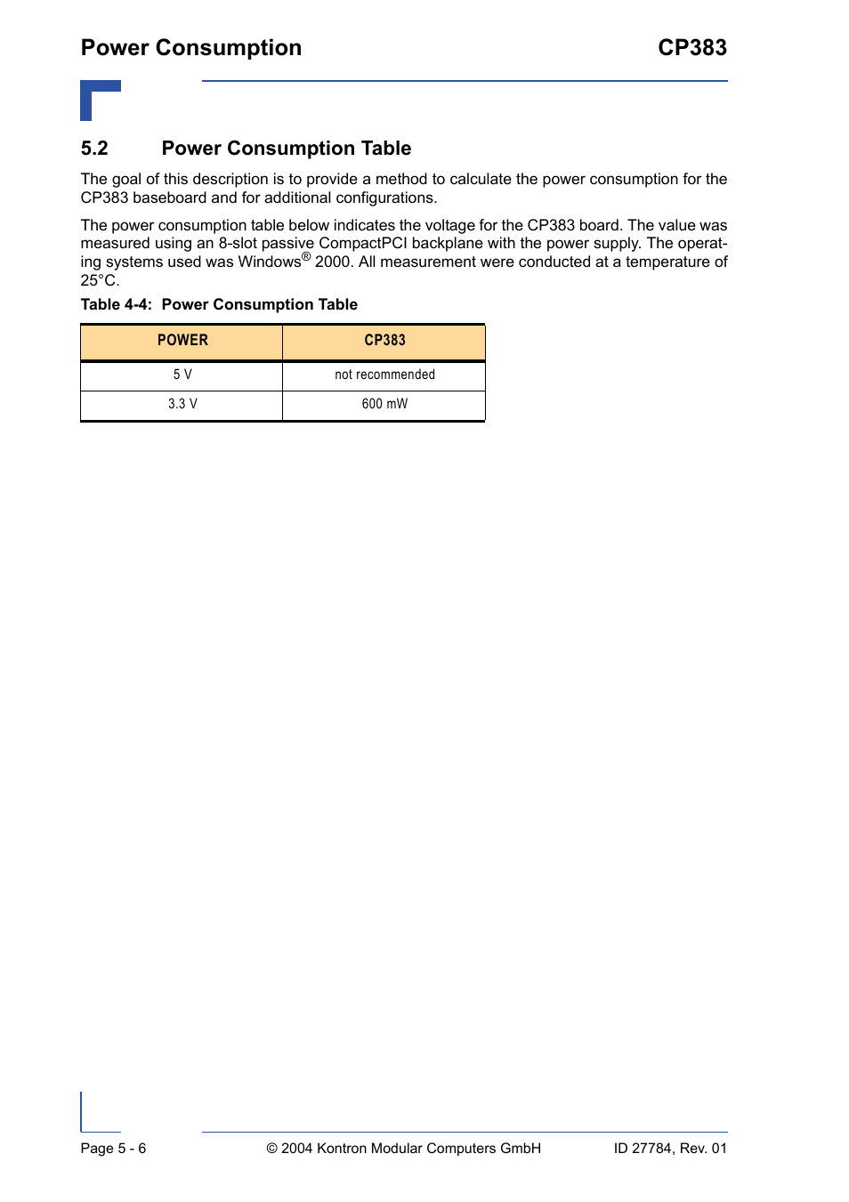 2 power consumption table, 2 power consumption table - 6, Power consumption table - 6 | Power consumption cp383 | Kontron CP383 User Manual | Page 70 / 74