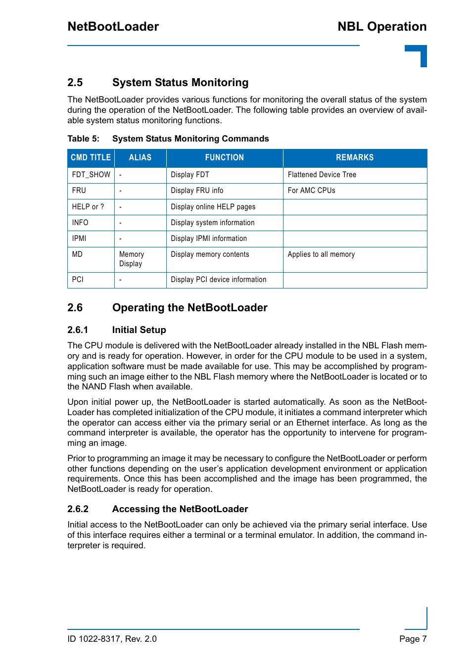 5 system status monitoring, 6 operating the netbootloader, 1 initial setup | 2 accessing the netbootloader, Initial setup, Accessing the netbootloader, System status monitoring commands, Nbl operation netbootloader | Kontron NetBootLoader User Manual | Page 15 / 86