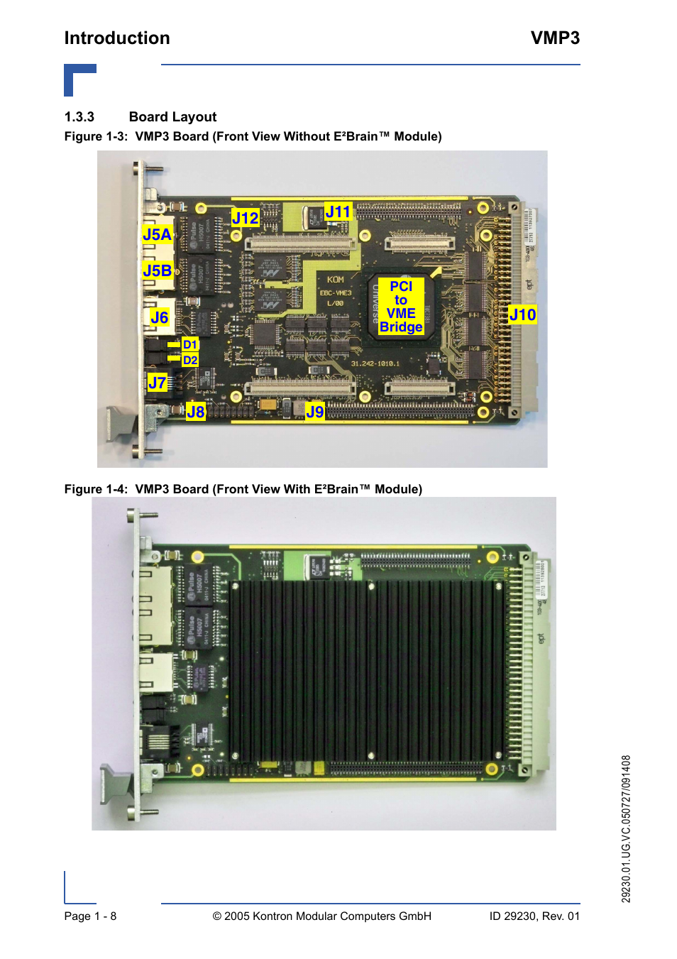3 board layout, Board layout - 8, Vmp3 board (front view with e²brain™ module) - 8 | Introduction vmp3 | Kontron VMP3 User Manual | Page 28 / 154