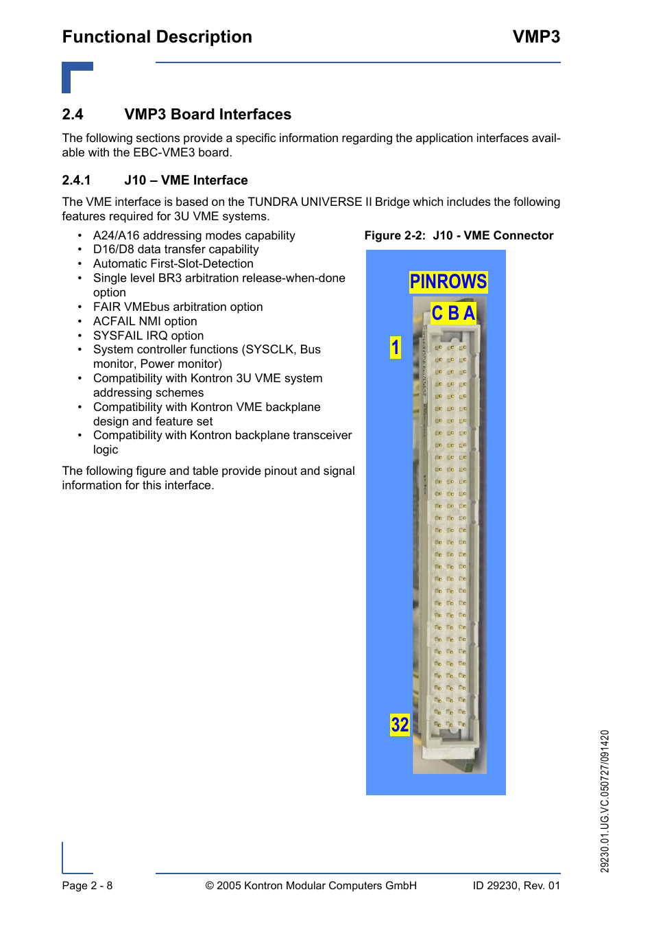 4 vmp3 board interfaces, 1 j10 – vme interface, 4 vmp3 board interfaces - 8 | J10 – vme interface - 8, J10 - vme connector - 8, Functional description vmp3 | Kontron VMP3 User Manual | Page 42 / 154