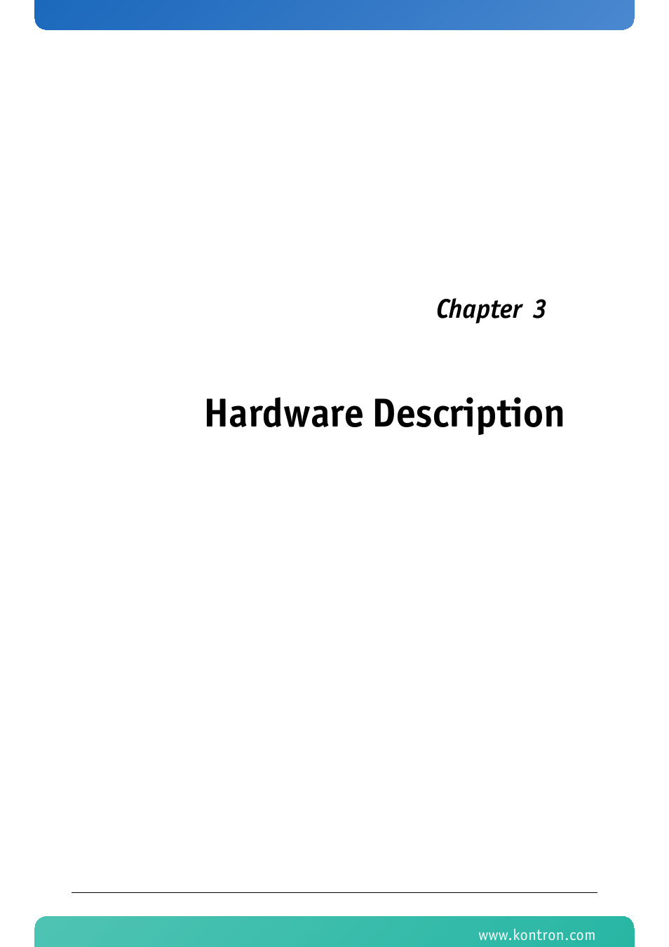Hardware description, Chapter 3 | Kontron CP-RIO6-923-F User Manual | Page 22 / 32