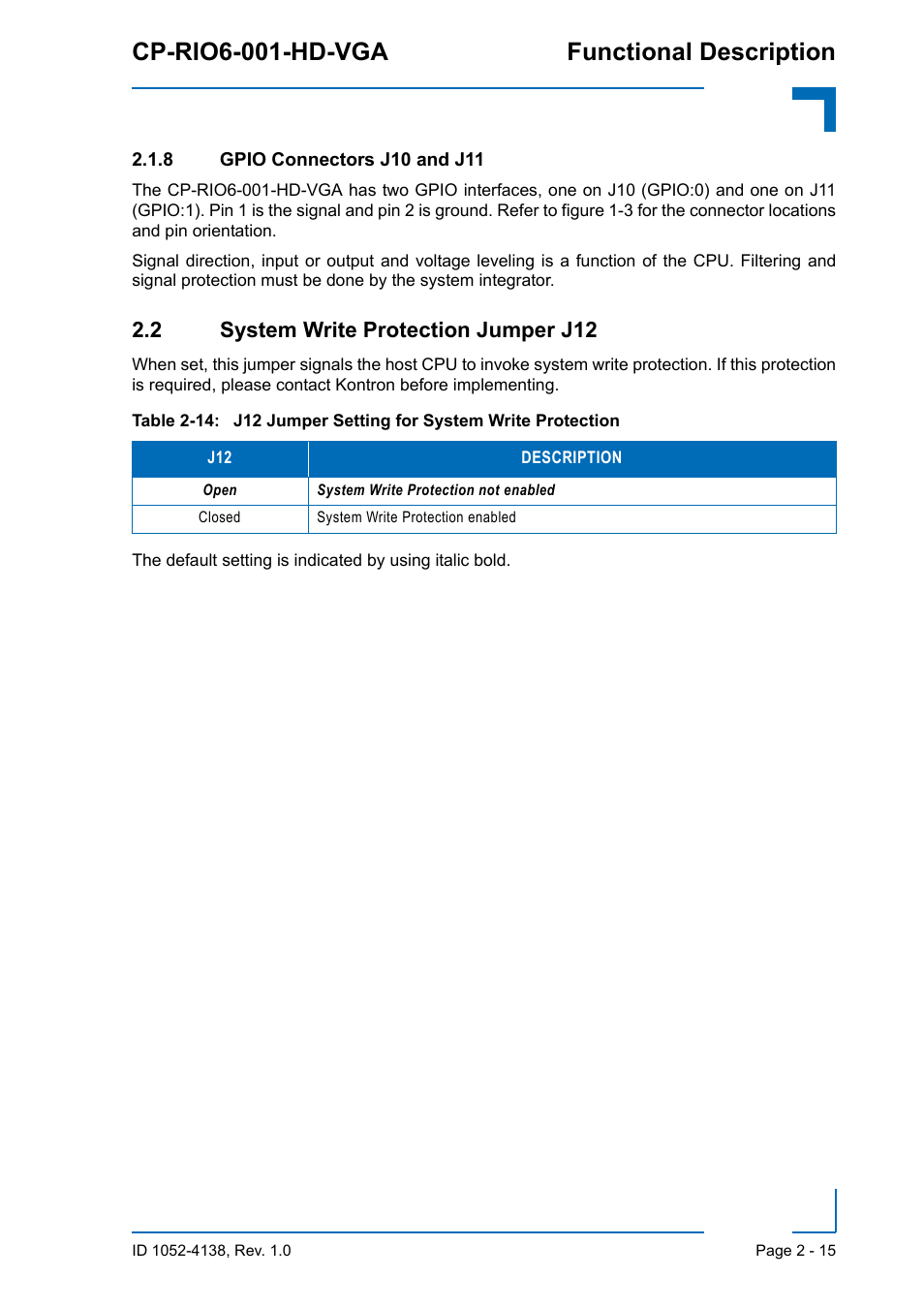 8 gpio connectors j10 and j11, 2 system write protection jumper j12, Gpio connectors j10 and j11 - 15 | 2 system write protection jumper j12 - 15, Cp-rio6-001-hd-vga functional description | Kontron CP-RIO6-001-HD-VGA User Manual | Page 37 / 46