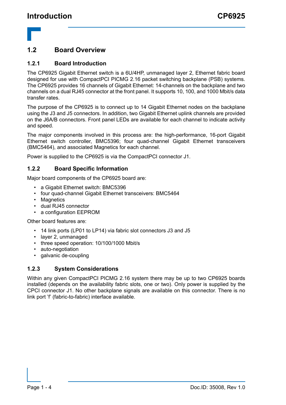 2 board overview, 1 board introduction, 2 board specific information | 3 system considerations, 2 board overview - 4, Board introduction - 4, Board specific information - 4, System considerations - 4, Introduction cp6925 | Kontron CP6925 User Manual | Page 18 / 42