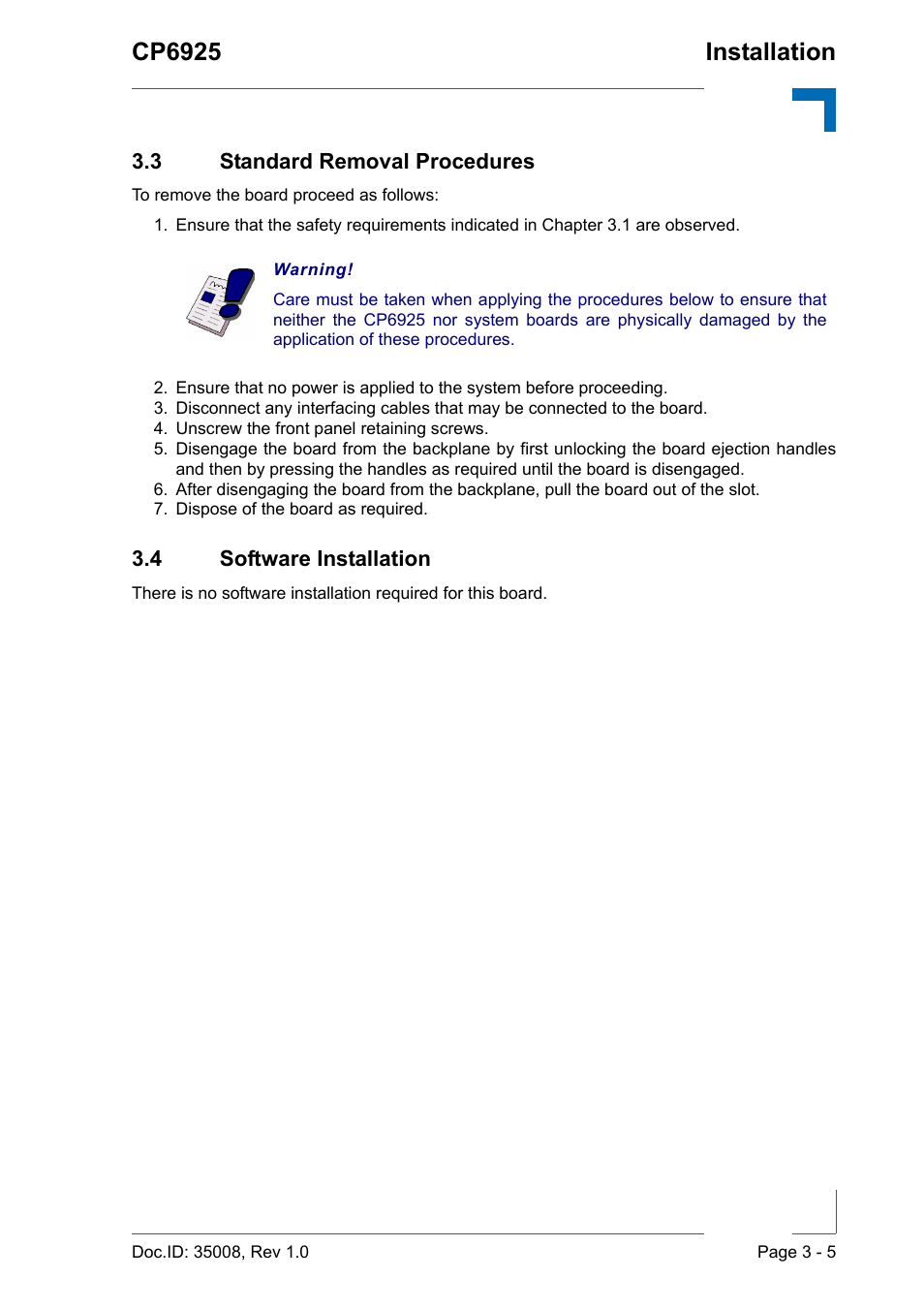 3 standard removal procedures, 4 software installation, Cp6925 installation | Kontron CP6925 User Manual | Page 41 / 42