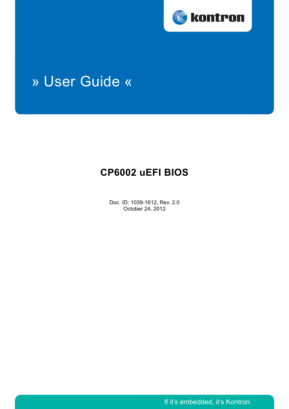 Kontron CP6002 uEFI BIOS User Manual | 76 pages