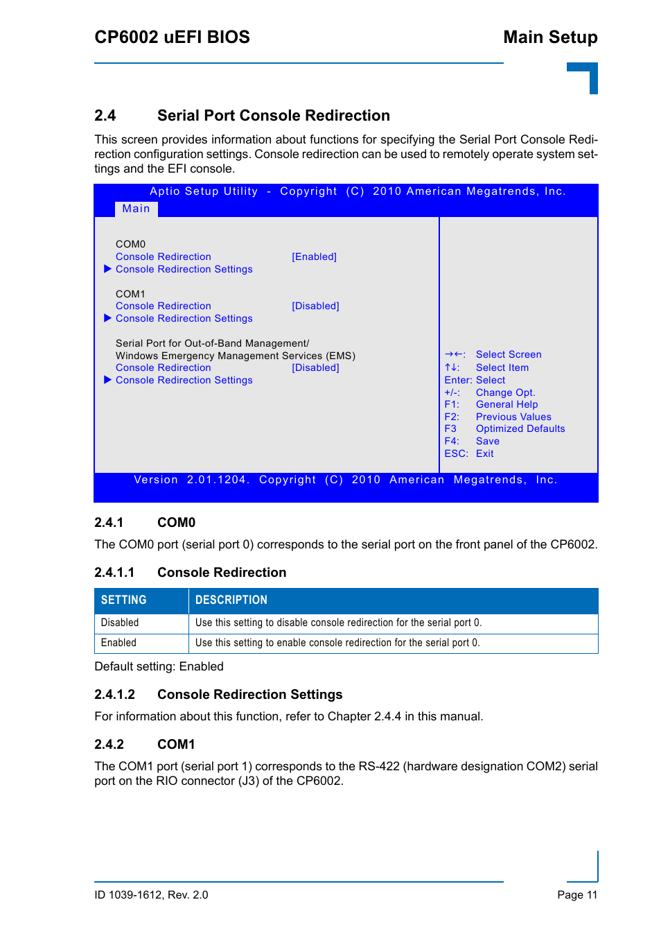 4 serial port console redirection, 1 com0, 2 com1 | Com0, Console redirection, Console redirection settings, Com1, Cp6002 uefi bios main setup | Kontron CP6002 uEFI BIOS User Manual | Page 17 / 76