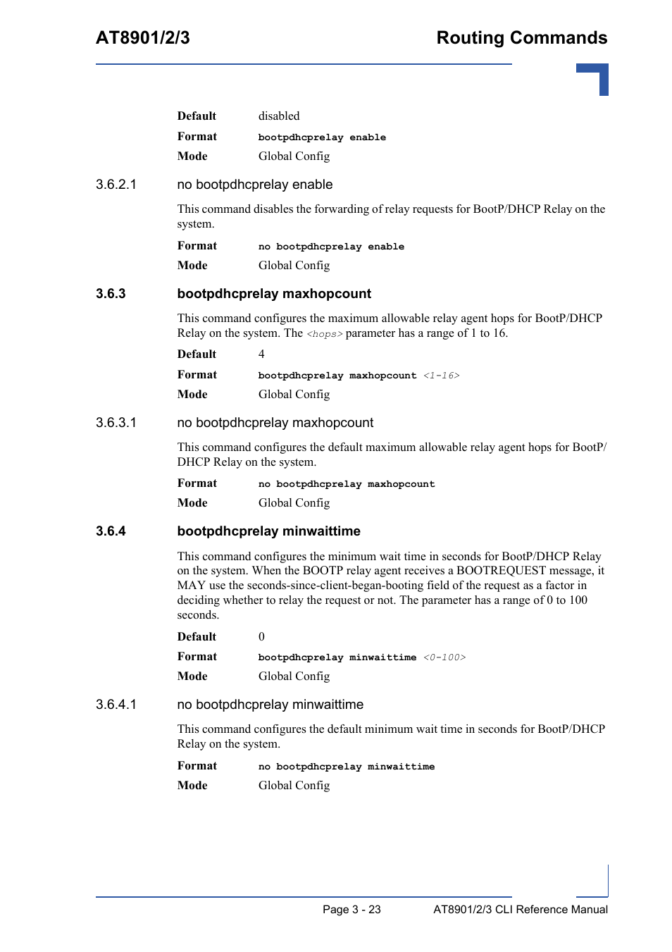 3 bootpdhcprelay maxhopcount, 4 bootpdhcprelay minwaittime, Bootpdhcprelay maxhopcount - 23 | Bootpdhcprelay minwaittime - 23 | Kontron AT890X Full-Size CLI User Manual | Page 135 / 304