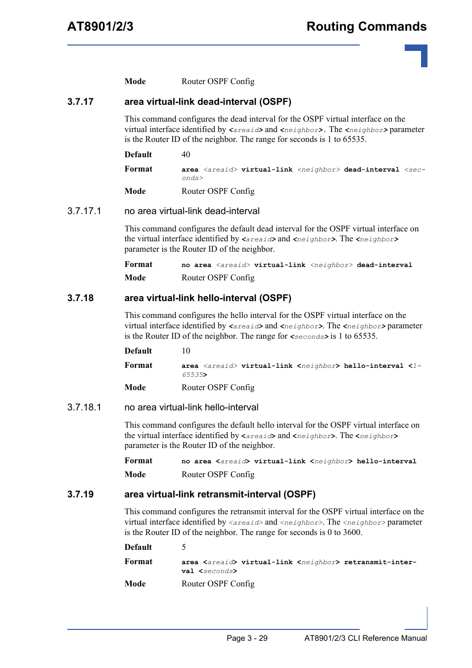 17 area virtual-link dead-interval (ospf), 18 area virtual-link hello-interval (ospf), 19 area virtual-link retransmit-interval (ospf) | Kontron AT890X Full-Size CLI User Manual | Page 141 / 304