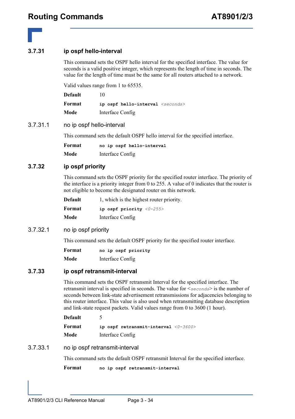 31 ip ospf hello-interval, 32 ip ospf priority, 33 ip ospf retransmit-interval | Kontron AT890X Full-Size CLI User Manual | Page 146 / 304