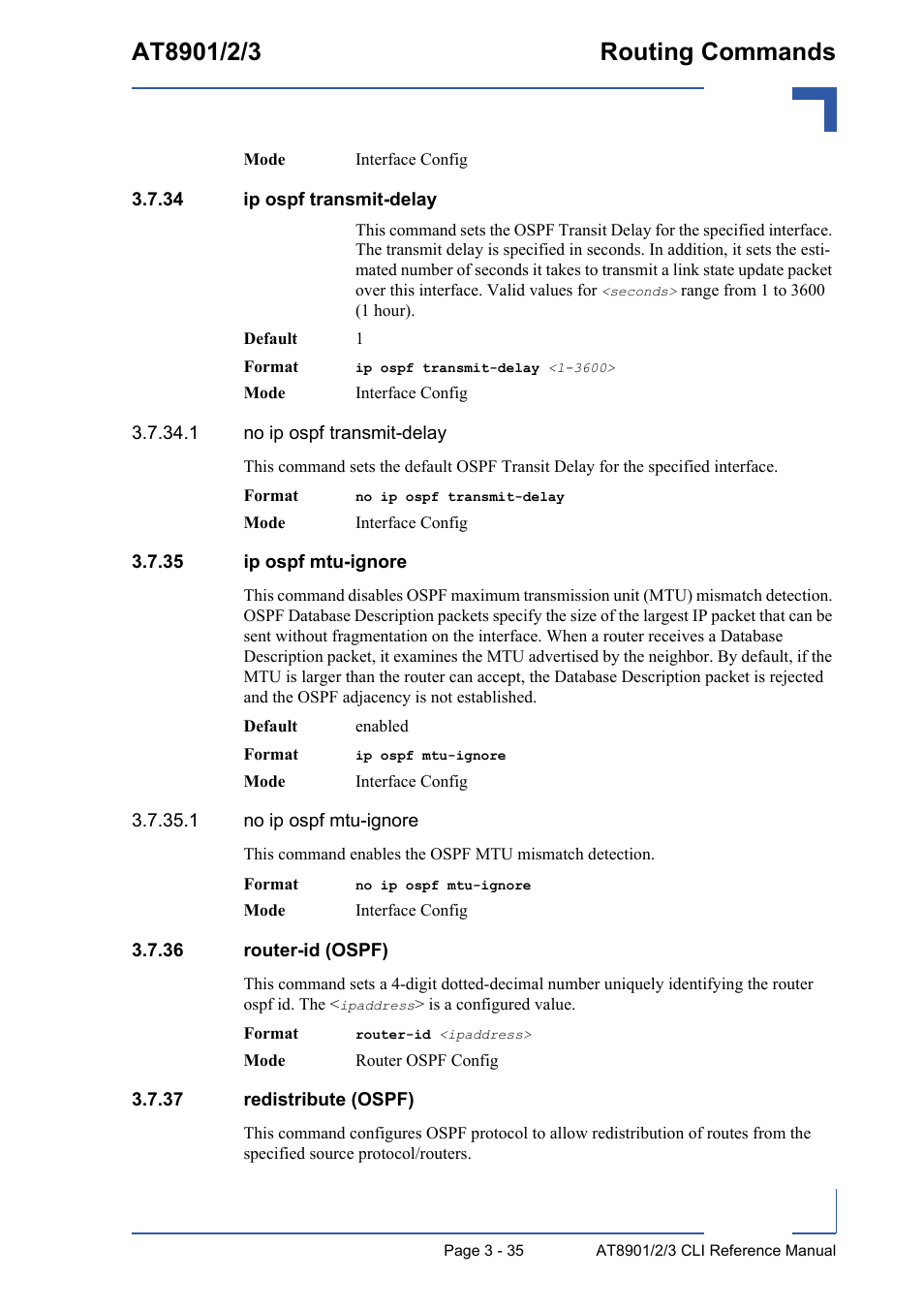 34 ip ospf transmit-delay, 35 ip ospf mtu-ignore, 36 router-id (ospf) | 37 redistribute (ospf) | Kontron AT890X Full-Size CLI User Manual | Page 147 / 304