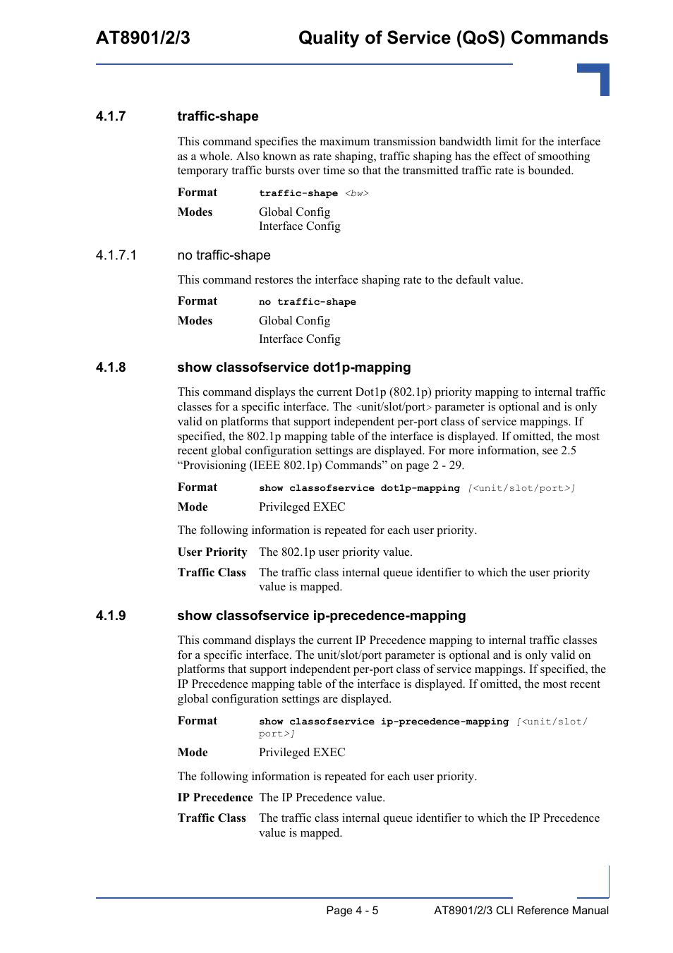 7 traffic-shape, 8 show classofservice dot1p-mapping, 9 show classofservice ip-precedence-mapping | Traffic-shape - 5, Show classofservice dot1p-mapping - 5, Show classofservice ip-precedence-mapping - 5 | Kontron AT890X Full-Size CLI User Manual | Page 171 / 304