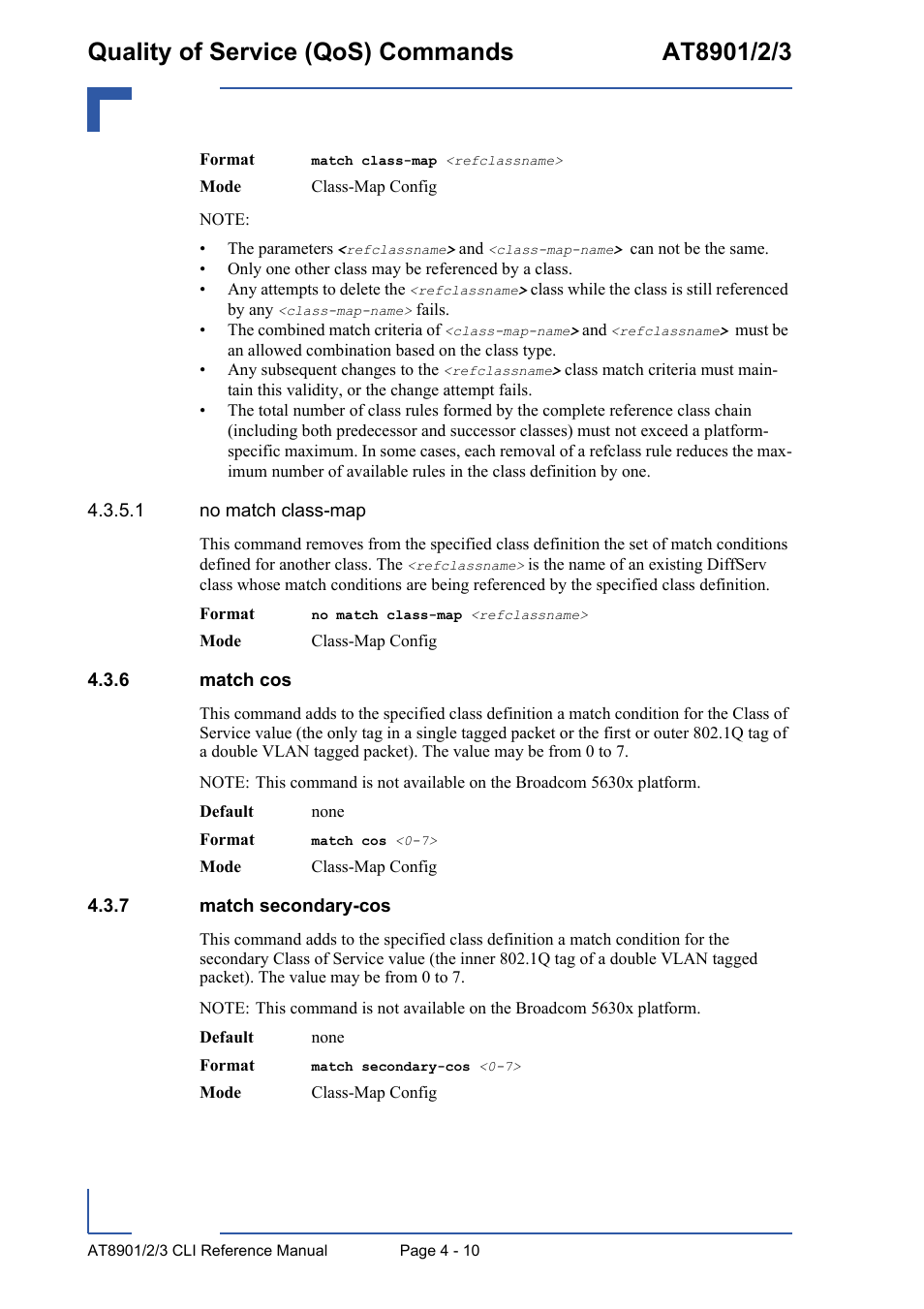 6 match cos, 7 match secondary-cos, Match cos - 10 | Match secondary-cos - 10 | Kontron AT890X Full-Size CLI User Manual | Page 176 / 304