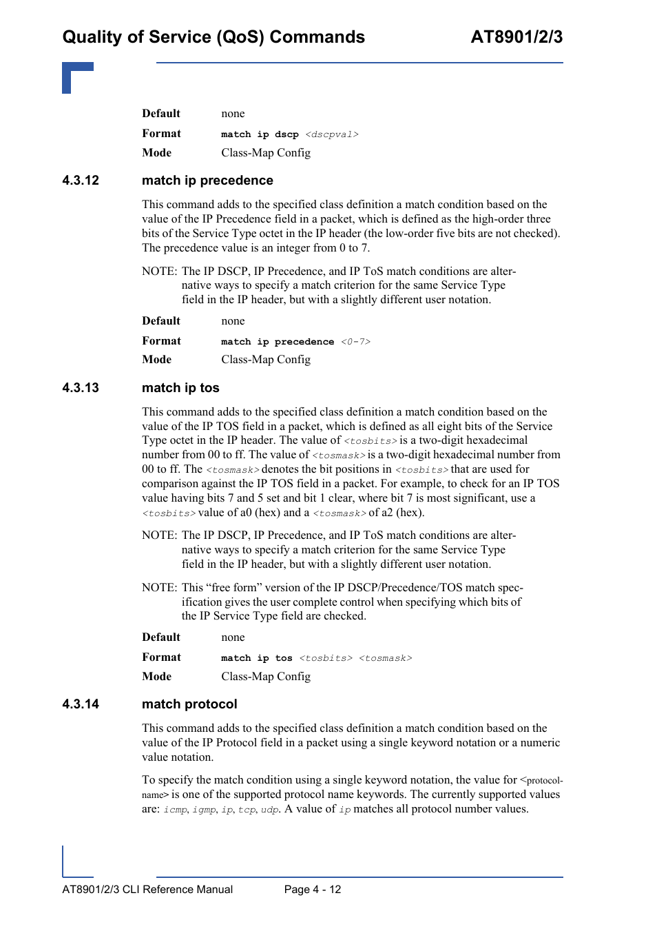 12 match ip precedence, 13 match ip tos, 14 match protocol | 12 match ip precedence - 12, 13 match ip tos - 12 4.3.14 match protocol - 12 | Kontron AT890X Full-Size CLI User Manual | Page 178 / 304