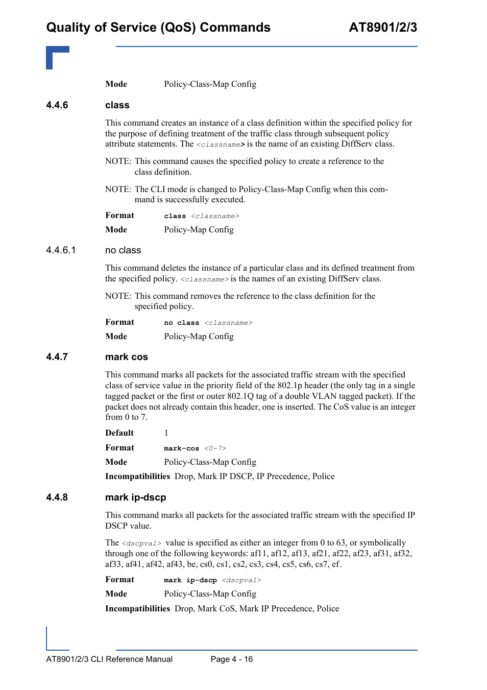 6 class, 7 mark cos, 8 mark ip-dscp | Class - 16, Mark cos - 16, Mark ip-dscp - 16 | Kontron AT890X Full-Size CLI User Manual | Page 182 / 304