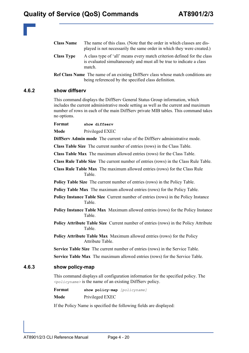 2 show diffserv, 3 show policy-map, Show diffserv - 20 | Show policy-map - 20 | Kontron AT890X Full-Size CLI User Manual | Page 186 / 304